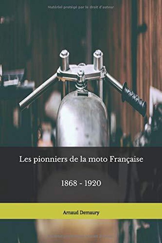 Les pionniers de la moto Française - cover