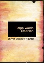 Ralph Waldo Emerson