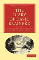 The The Diary and Journal of David Brainerd 2 Volume Paperback Set The Diary of David Brainerd