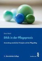 Ethik in der Pflegepraxis