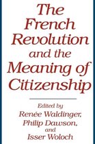 Global Perspectives in History and Politics-The French Revolution and the Meaning of Citizenship