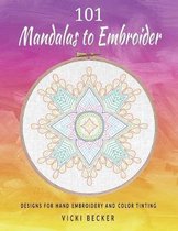 101 Mandalas to Embroider