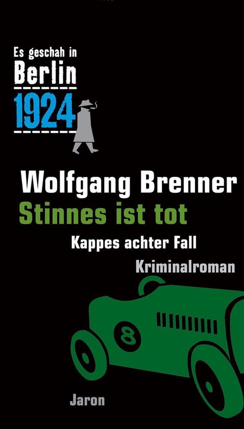 Es geschah in Berlin 8 - Stinnes ist tot - cover