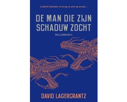 Millennium 5 -   De man die zijn schaduw zocht