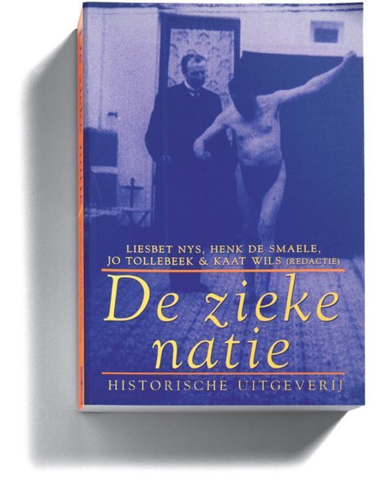 Cover van het boek 'De zieke natie / druk 1' van Jo Tollebeek