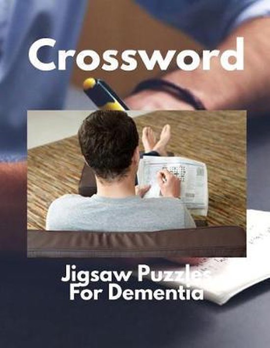 Crossword Jigsaw Puzzles For Dementia, Laura W Sheridan 9781095619544