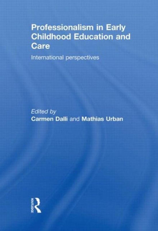 Professionalism in Early Childhood Education and Care 9780415574051