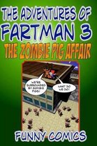 The Adventures of Fart Man