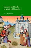 Cambridge Studies in Medieval LiteratureSeries Number 48- Gestures and Looks in Medieval Narrative