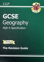 GCSE Geography AQA A Revision Guide (A*-G Course)