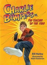 Charlie Bumpers vs. the Teacher of the Year