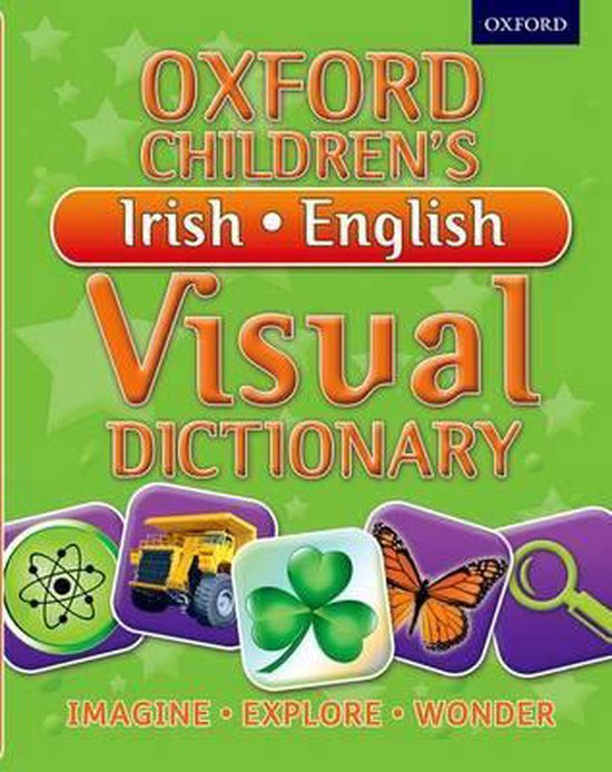 Oxford Children's IrishEnglish Visual Dictionary, Oxford Dictionaries