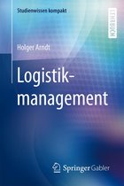 Studienwissen kompakt - Logistikmanagement