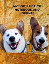 My Dog's Health Notebook and Journal