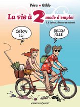 La Vie à 2, mode d'emploi 2 - La Vie à 2, mode d'emploi - Tome 02