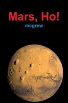 Mars, Ho! (paperback)