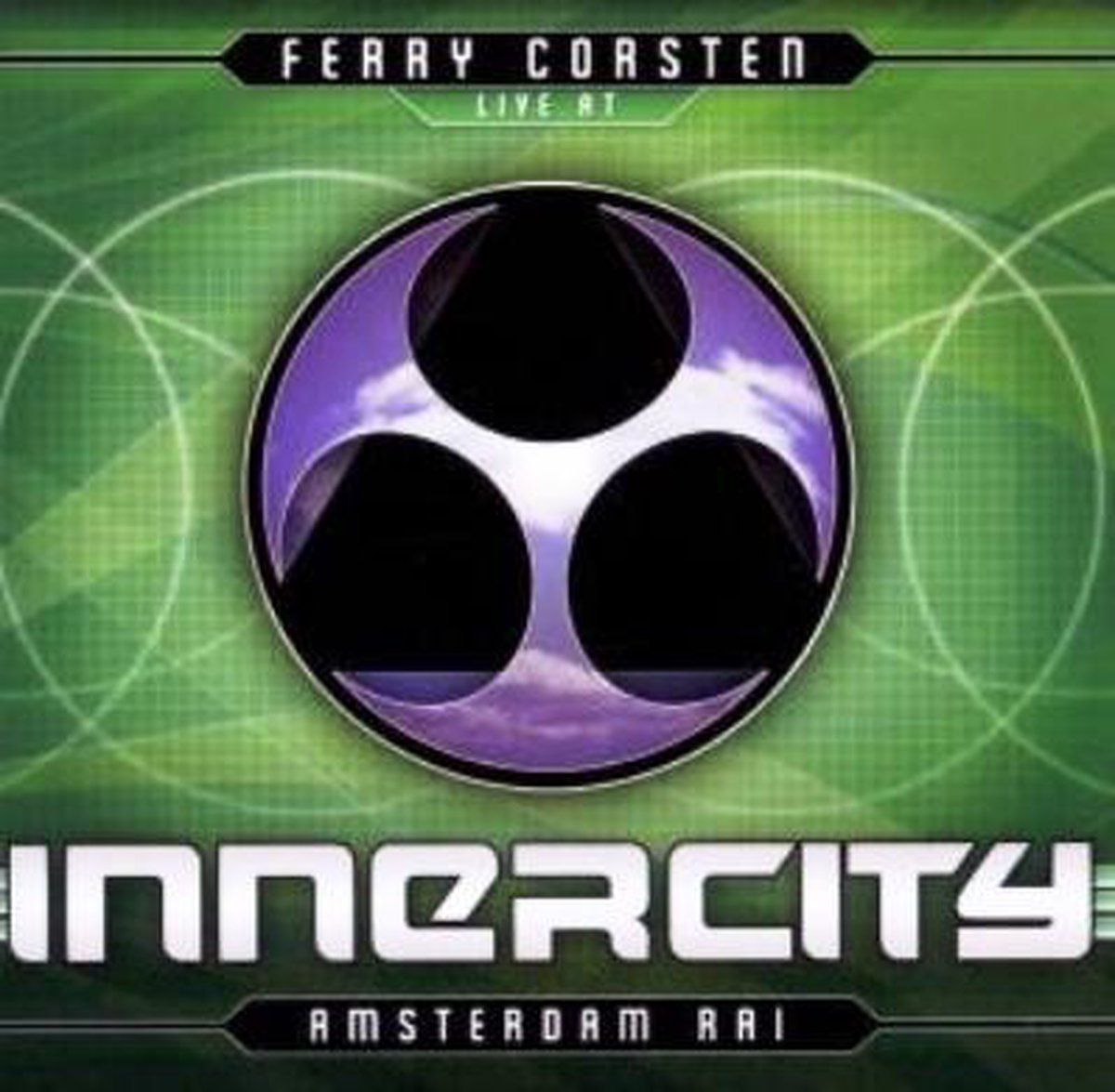 Live At Innercity (1999) - Ferry Corsten