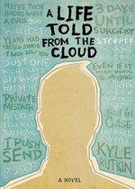 A Life Told from the Cloud