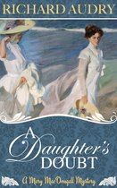 Mary MacDougall Mysteries 3 - A Daughter's Doubt