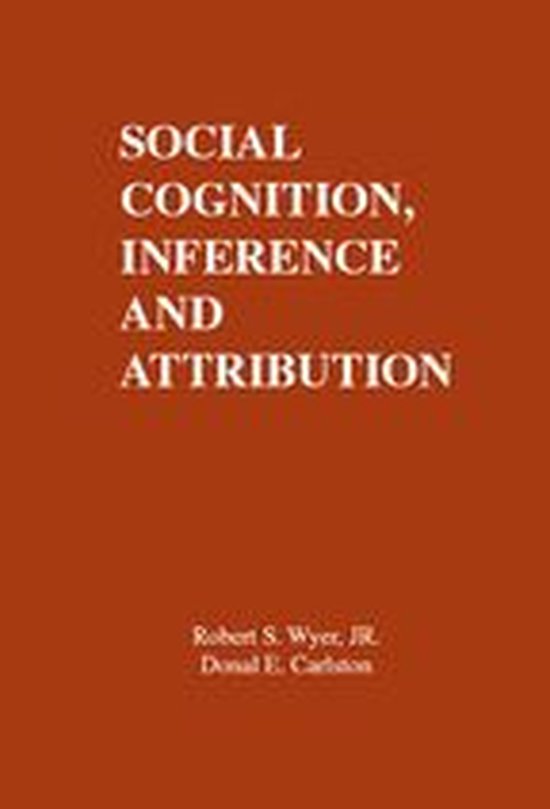 Social Cognition, Inference, and Attribution - cover