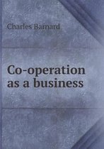 Co-Operation as a Business