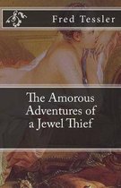 The Amorous Adventures of a Jewel Thief