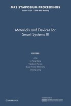 Materials and Devices for Smart Systems III