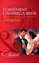 Secrets of the A-List 0 - Convenient Cinderella Bride (Secrets of the A-List, Book 0) (Mills & Boon Desire)