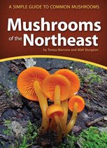 Mushroom Guides - Mushrooms of the Northeast