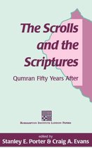 The Library of Second Temple Studies-The Scrolls and the Scriptures