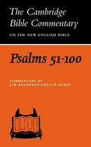 Cambridge Bible Commentaries on the Old Testament- Psalms 51-100