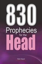 830 Prophecies for the Head