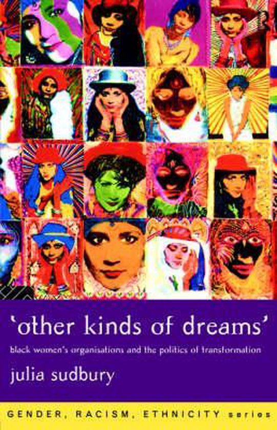 Gender, Racism, Ethnicity- 'Other Kinds of Dreams'