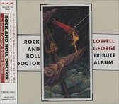 Lowell George Tribute Album: Rock & Roll Doctor