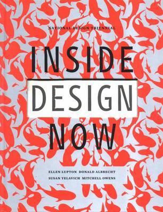 Boek cover Inside Design Now van Donald Albrecht (Paperback)