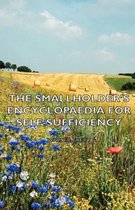 The Smallholder's Encyclopaedia for Self-Sufficiency