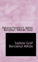 Szekesi Grof Bercsenyi Miklos