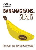 Collins Little Books - BANANAGRAMS® Secrets: The Inside Track on Becoming Top Banana (Collins Little Books)