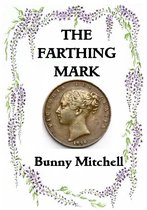The Farthing Mark