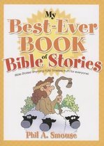 My Best-Ever Book of Bible Stories