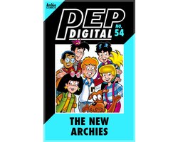 Pep Digital 54 - Pep Digital Vol. 054: The New Archies