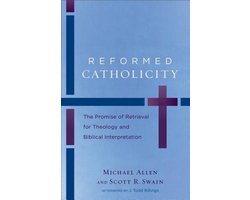 Reformed Catholicity