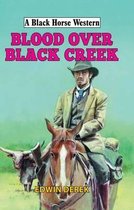 Blood Over Black Creek