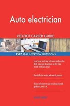 Auto Electrician Red-Hot Career Guide; 2587 Real Interview Questions