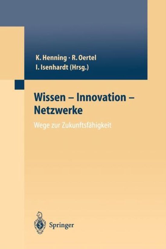 Wissen -- Innovation -- Netzwerke Wege Zur Zukunftsfähigkei ... - cover