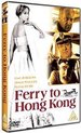 Ferry To Hong Kong