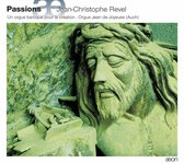 Jean-Christophe Revel - Passions (CD)