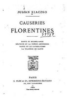 Causeries florentines, Dante et Michel-Ange. Beatrice et la poesie amoureuse.