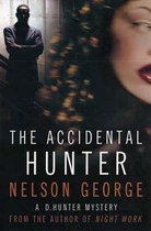 The Accidental Hunter