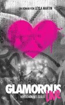 Glamorous Love - Vollkommenes Gl ck